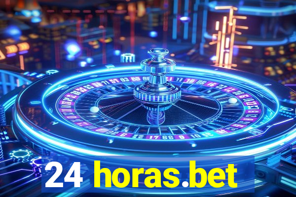 24 horas.bet